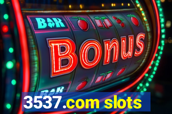 3537.com slots